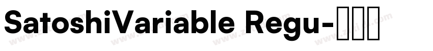 SatoshiVariable Regu字体转换